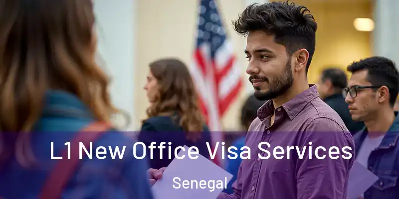 L1 New Office Visa Services Senegal