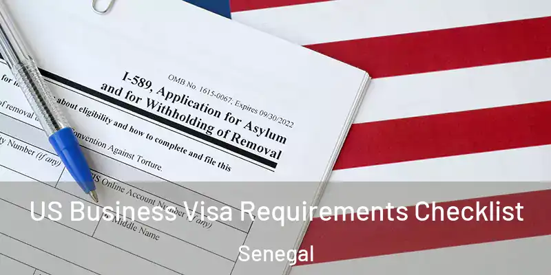  US Business Visa Requirements Checklist Senegal
